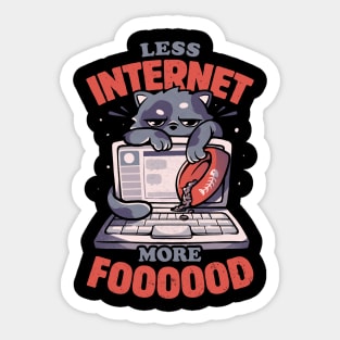 Less Internet More Food - Cute Funny Cat Gift Sticker